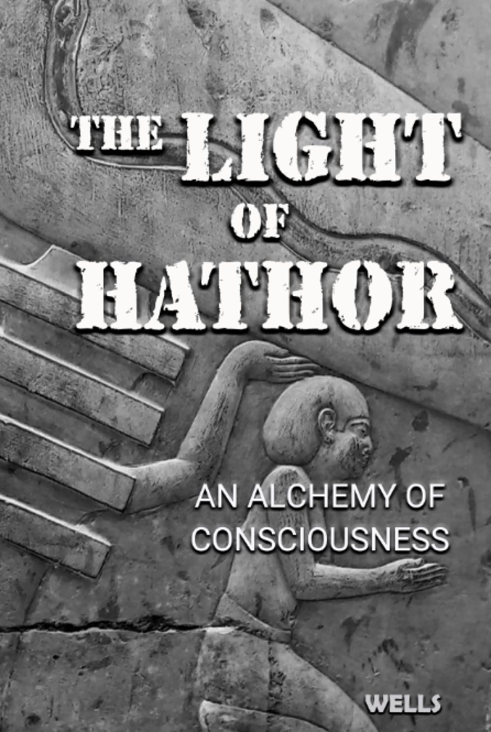 The Light of Hathor: An Alchemy of Consciousness