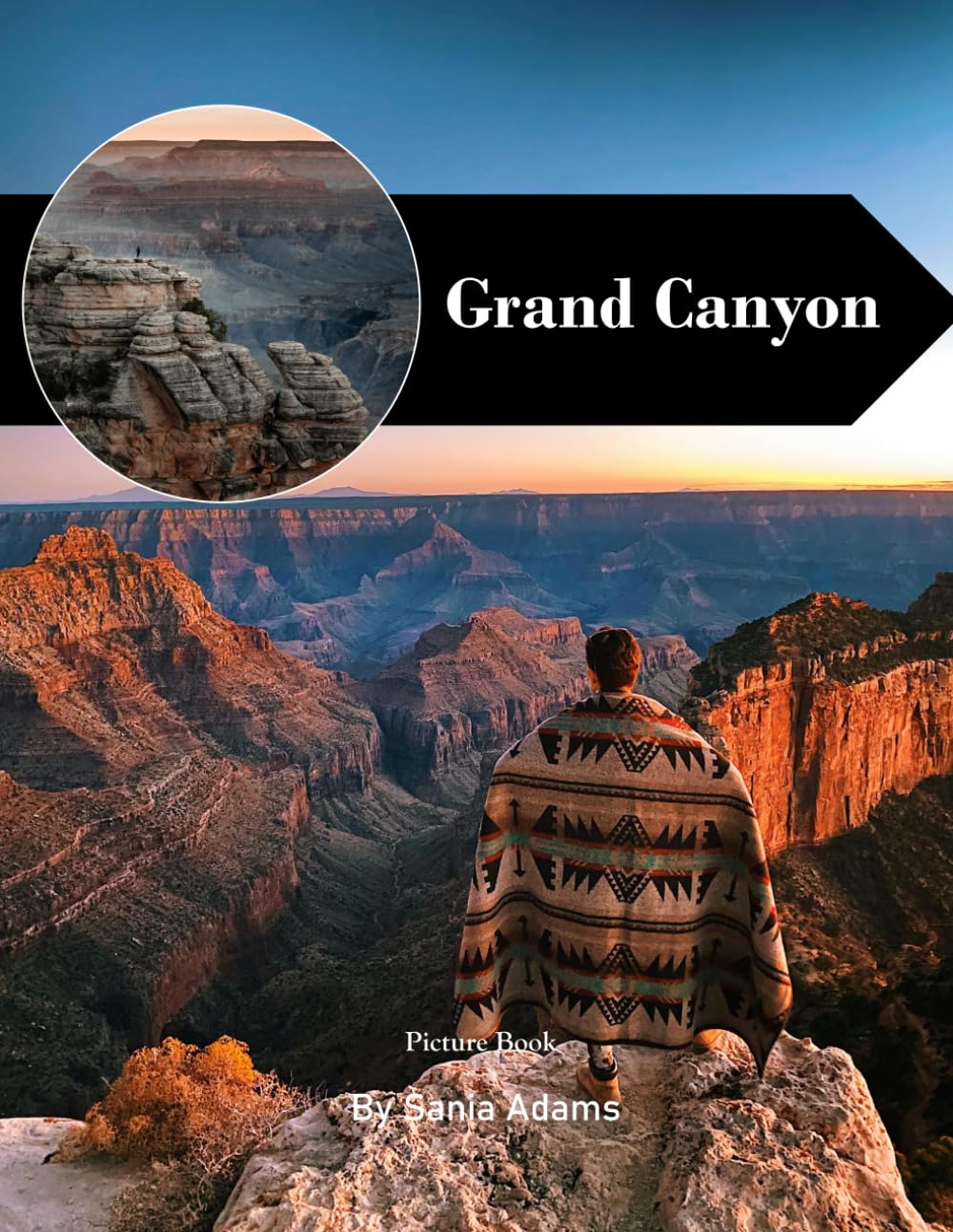Grand Canyon: A Perfect Coffee Table Picture Book – Travel and Tourism Lovers