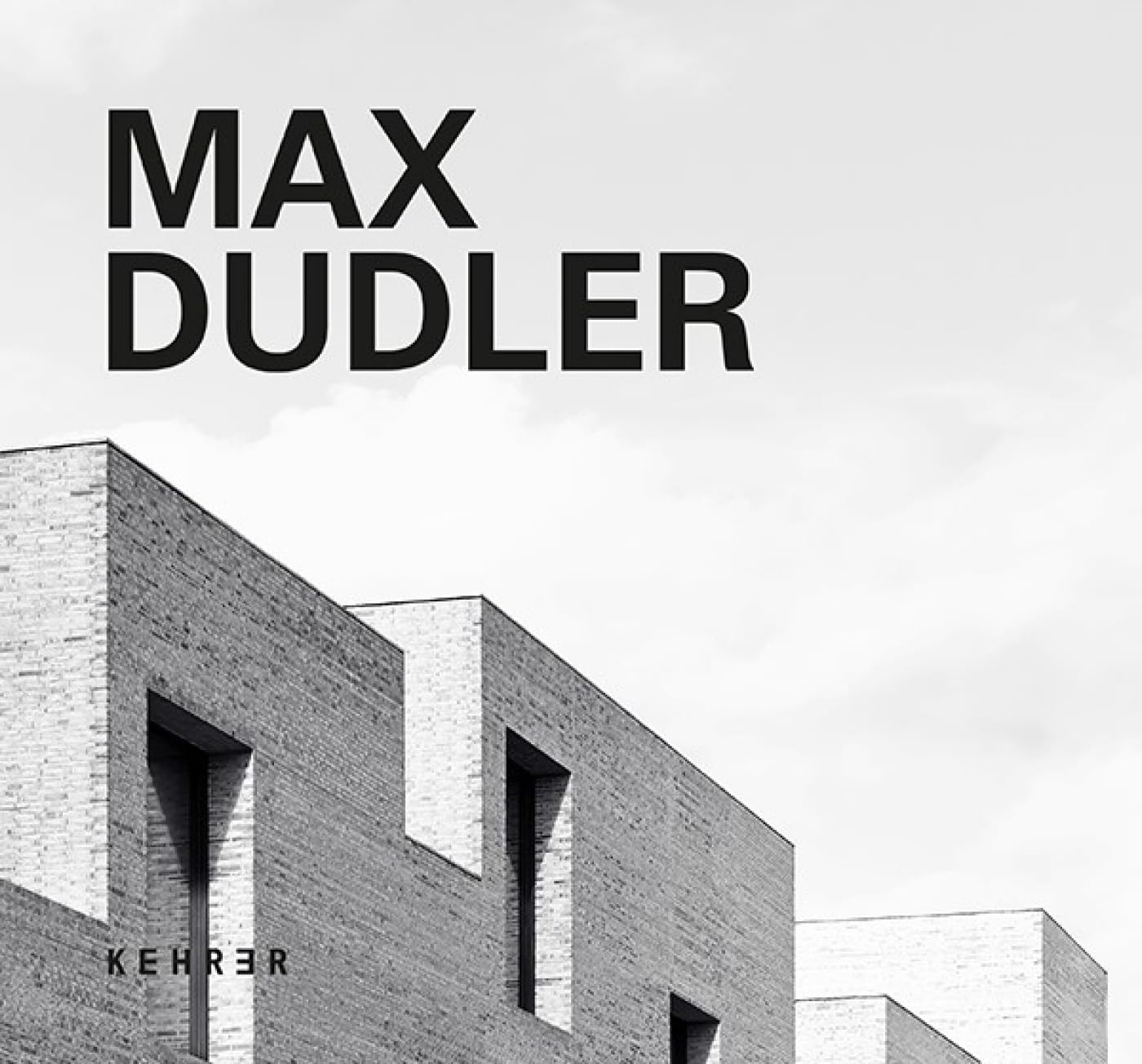 Max Dudler by Max Dudler - 9783969001400