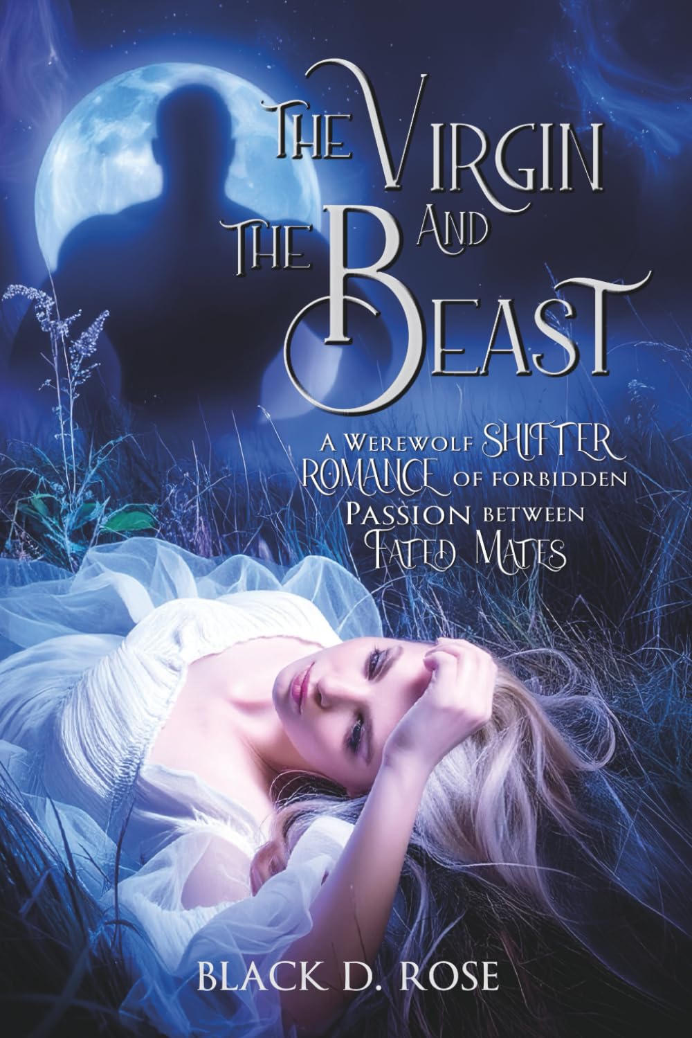The Virgin and The Beast: A Werewolf Shifter Romance of Forbidden Passion Between Fated Mates