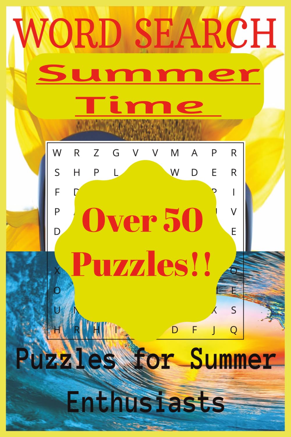 Summertime Word Search: Sunshine, Beach Days, Sweet Treats, and Endless Summer Adventures