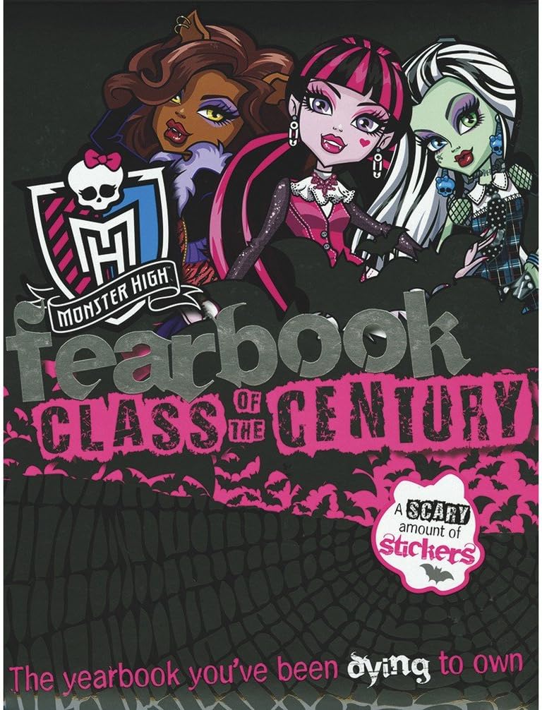 Monster High Fearbook Class of the Century Hardcover – 1 January 2015