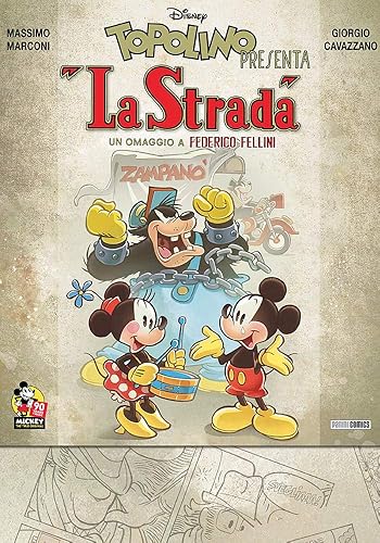 TOPOLINO SUPER DE LUXE EDITION N. 9 - TOPOLINO PRESENTA "LA STRADA"