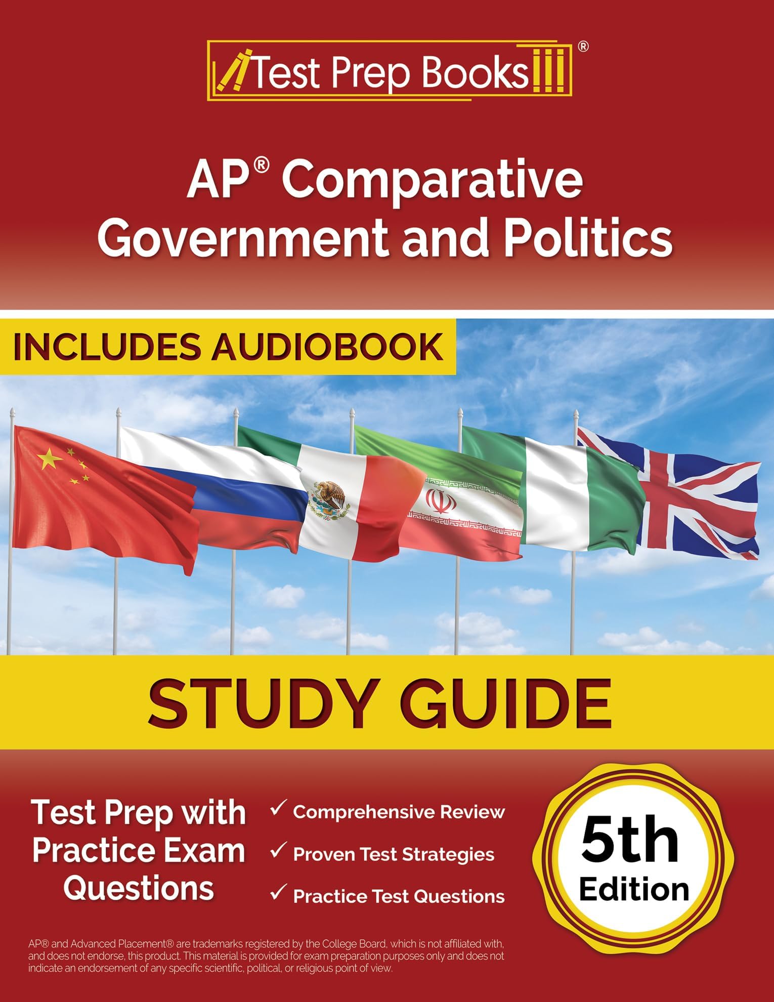 AP Comparative Government and Politics Study Guide 2023-2024: Test Prep with Practice Exam Questions [5th Edition]