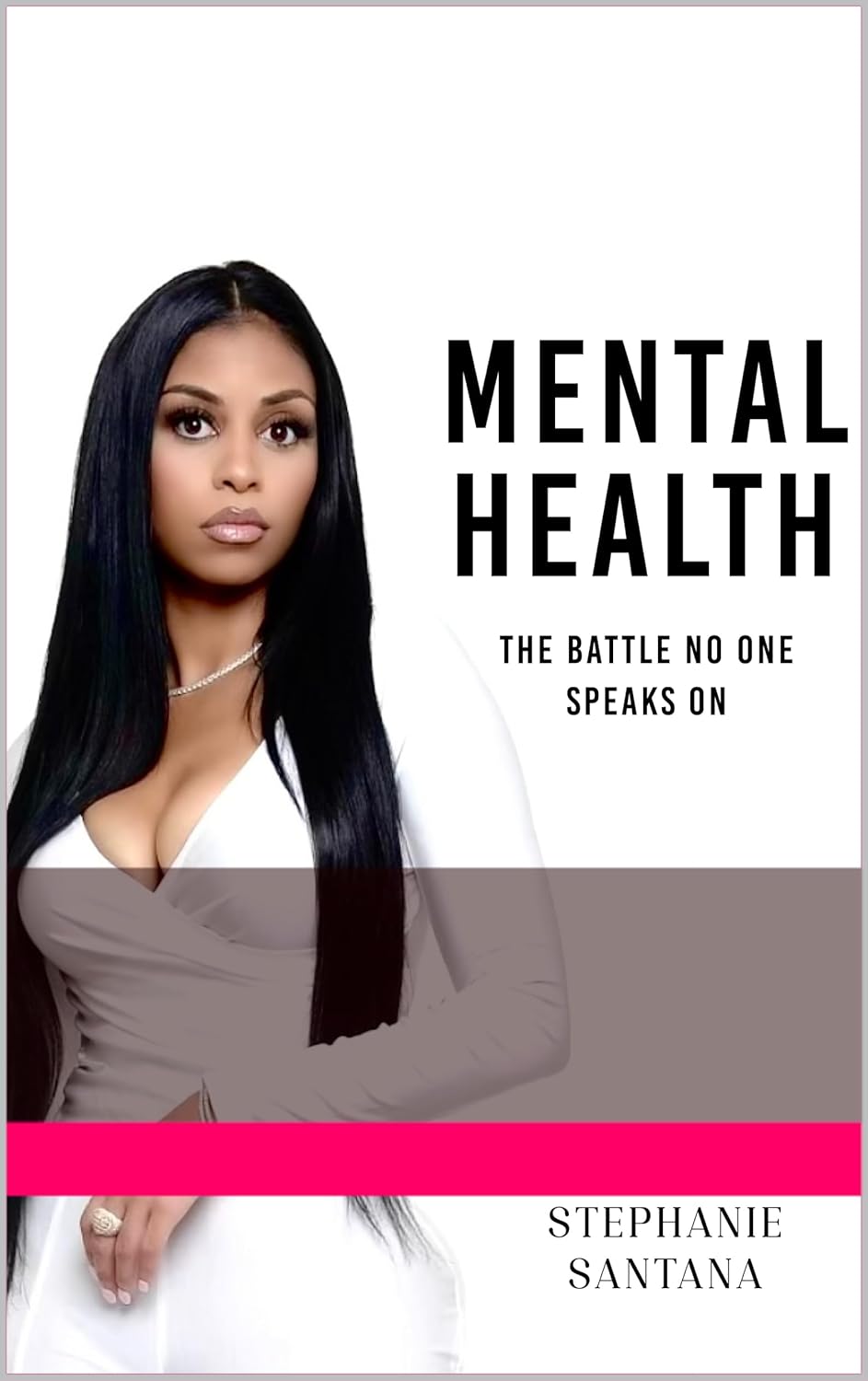 Mental Health The Battle No One Speaks On      Kindle Edition