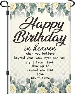 Happy Birthday In Heaven Garden Flags 12x18 Inch Double Sided Funeral Memorial Flags for
