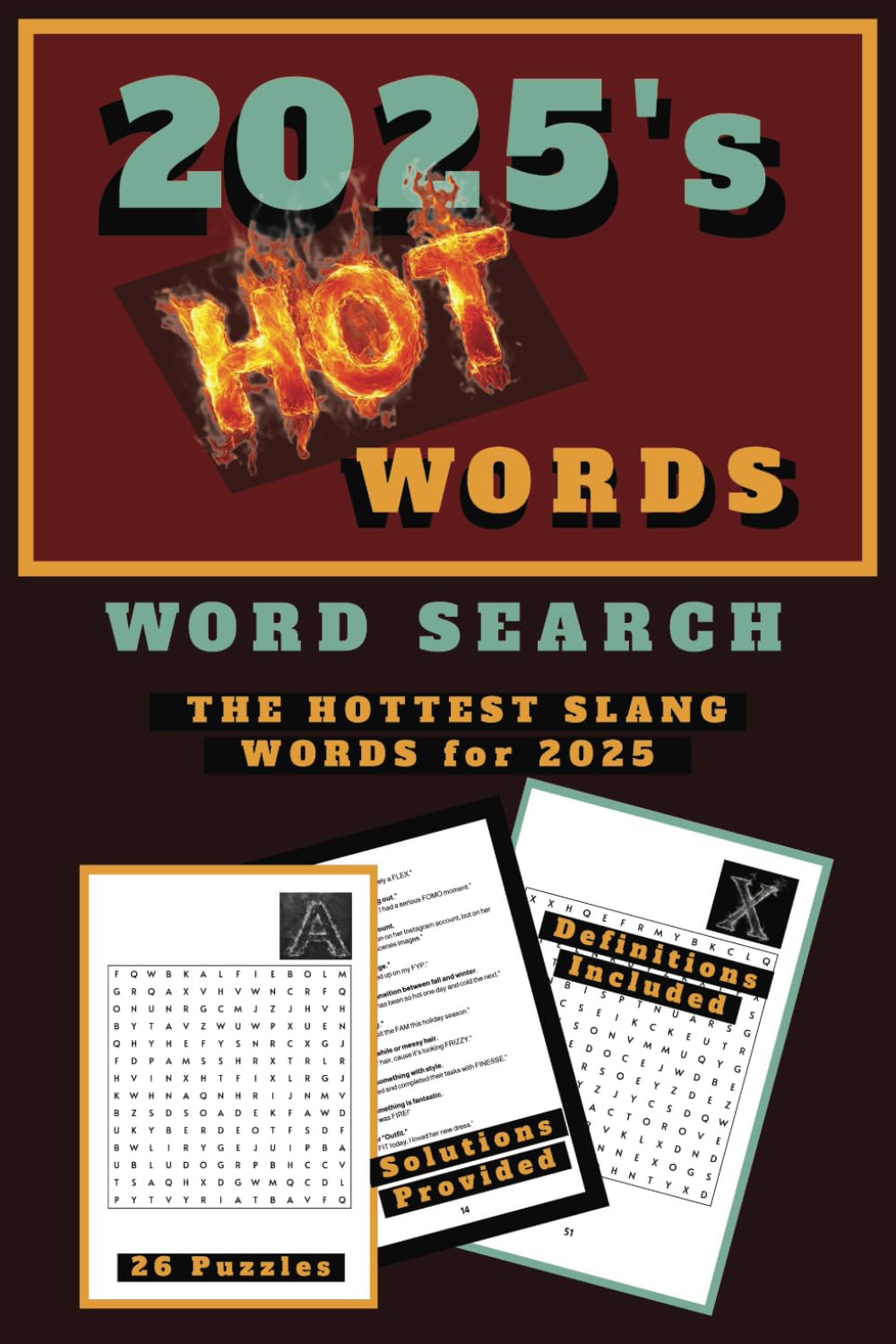 2025's HOT WORDS: WORD SEARCH: THE HOTTEST SLANG WORDS for 2025