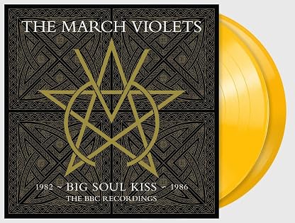 Big Soul Kiss: The Bbc Recordings 1982-1986 por The March Violets — capa do álbum