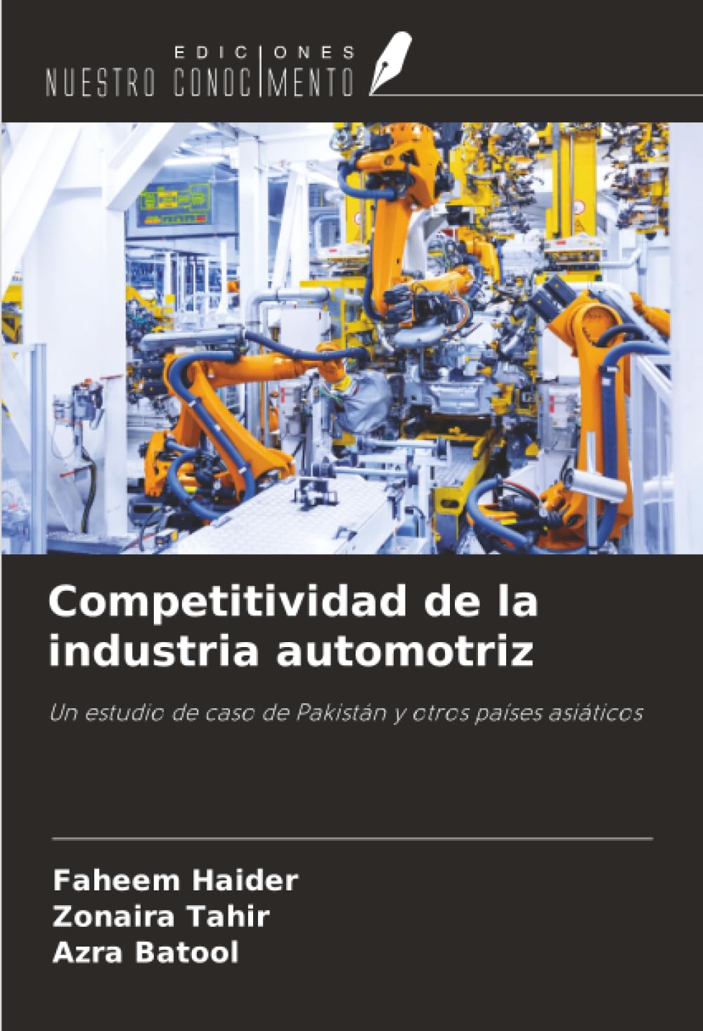 Competitividad de la industria automotriz: Un estudio de caso de Pakistán y otros países asiáticos