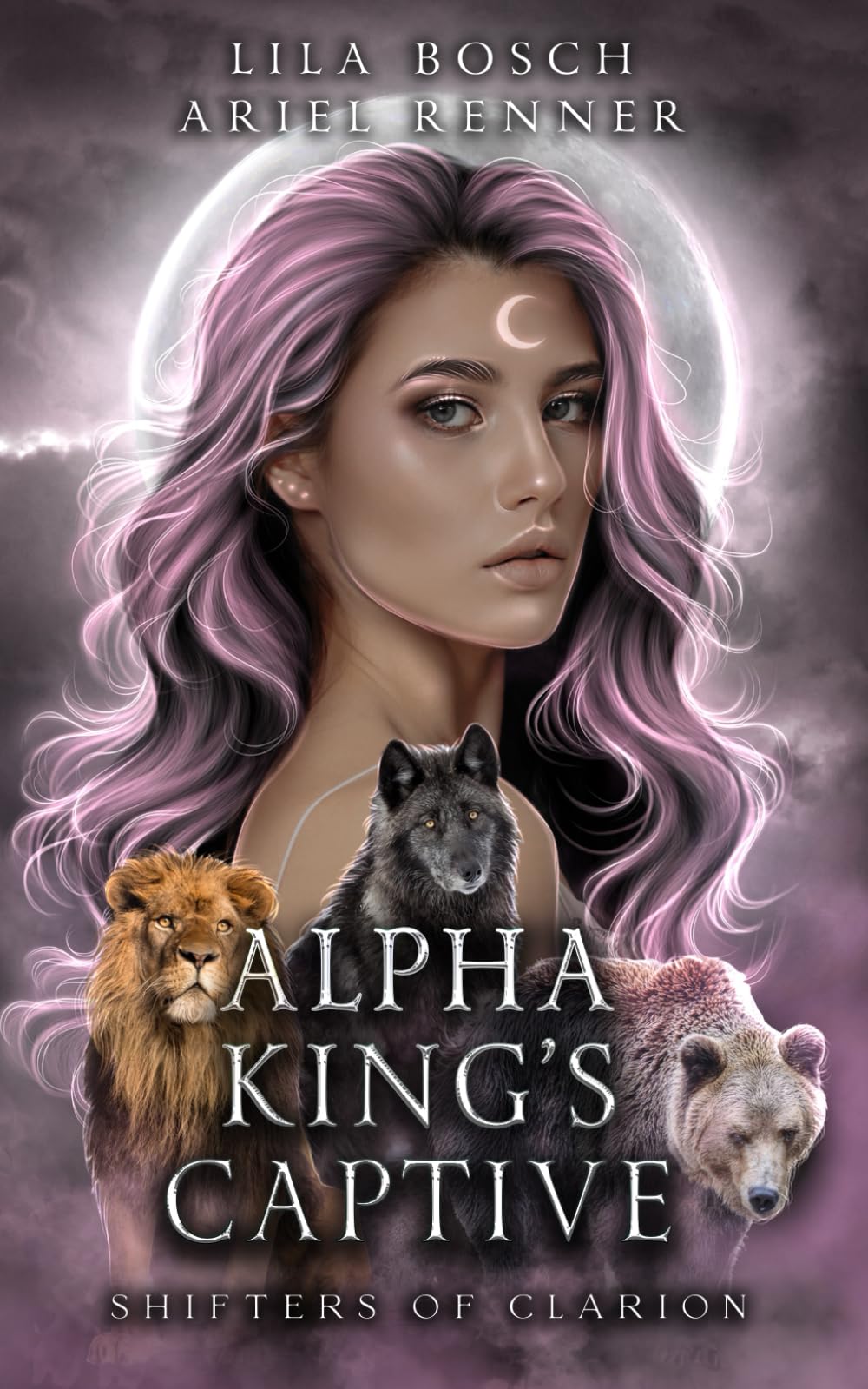Alpha King’s Captive: A Fated Mates Wolf Shifter Paranormal Romance (Shifters of Clarion)