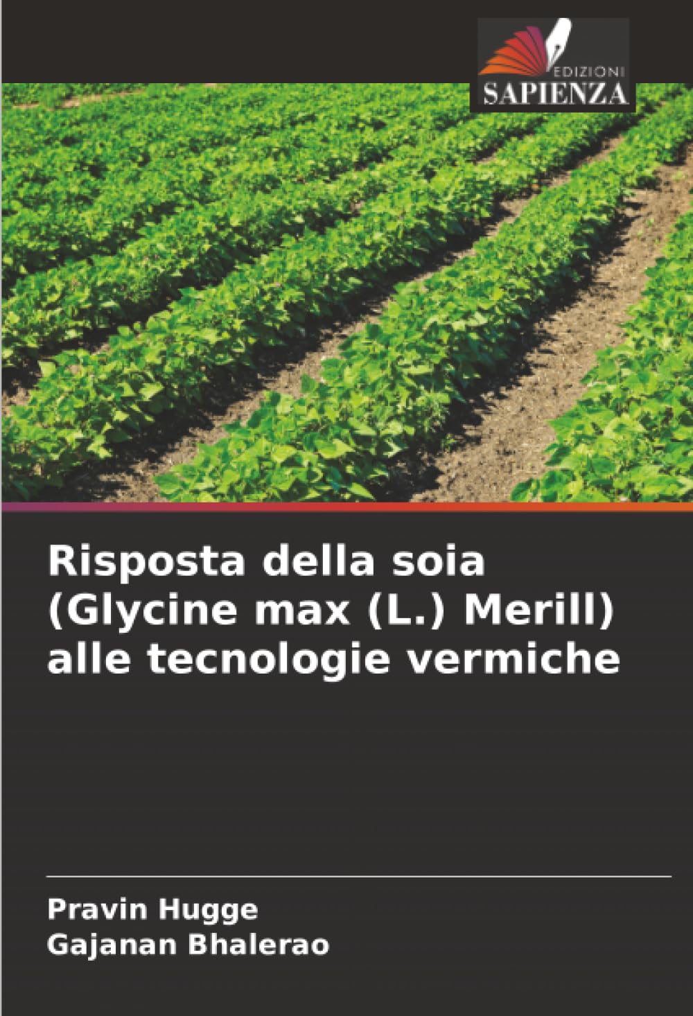 Risposta della soia (Glycine max (L.) Merill) alle tecnologie vermiche