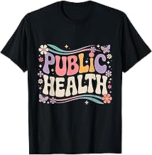 Public Health Nurse Healthcare Worker Nursing Epidemiologist T-Shirt