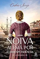 Uma Noiva Alemã por Correspondência