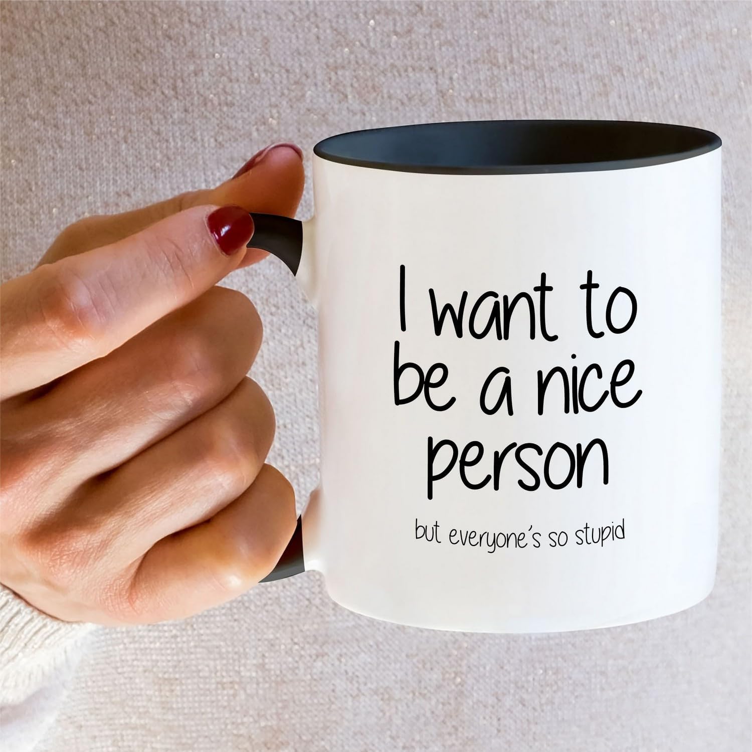 Retreez Funny I Want to be a Nice Person but Everyone's so Stupid 11 Oz Mug image 5