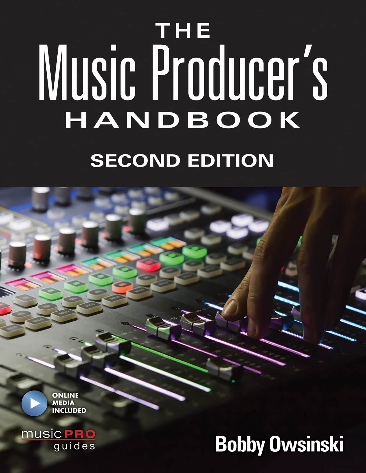 The Music Producer's Handbook: Includes Online Resource (Technical Reference) Paperback – 1 May 2016