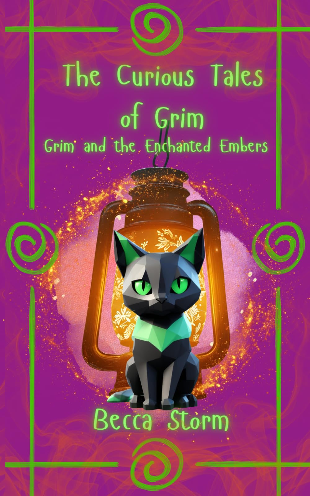 Grim and the Enchanted Embers: Book 4 (The Curious Tales of Grim)