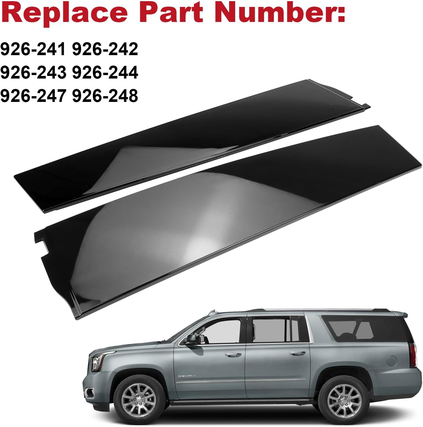 6 Pcs Door Window Trim Molding Panel,B C Pillar Applique for Chevy Suburban for Cadillac Escalade ESV for GMC Yukon XL 2015-2018 Replaces 926-241 926-242 926-243 926-244 926-247 926-248