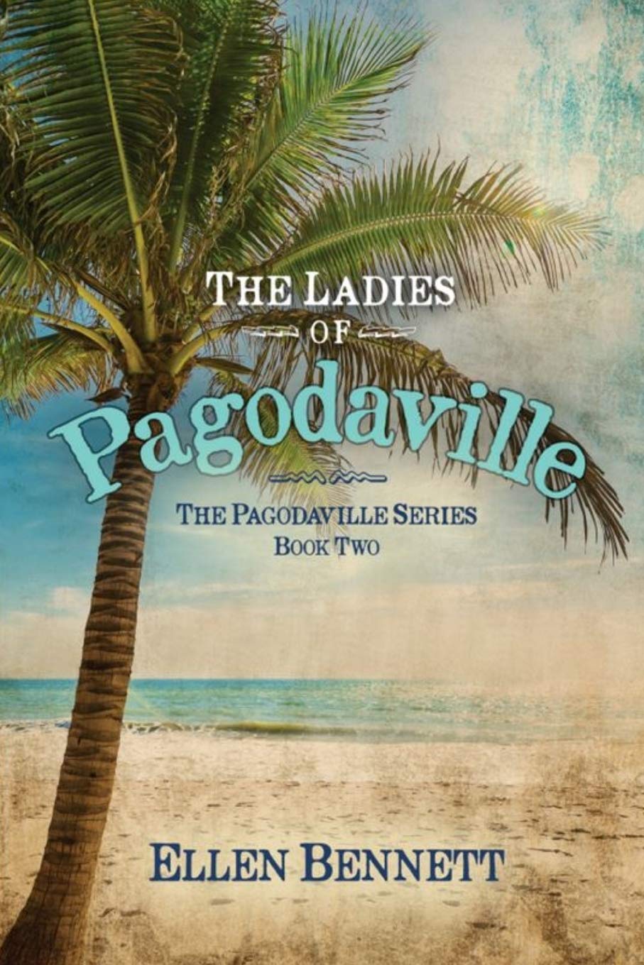 Buy Ladies of Pagodaville: Book Two: 2 — BookShops.in
