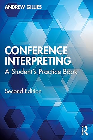 Conference Interpreting: A Student’s Practice Book-Wow! eBook