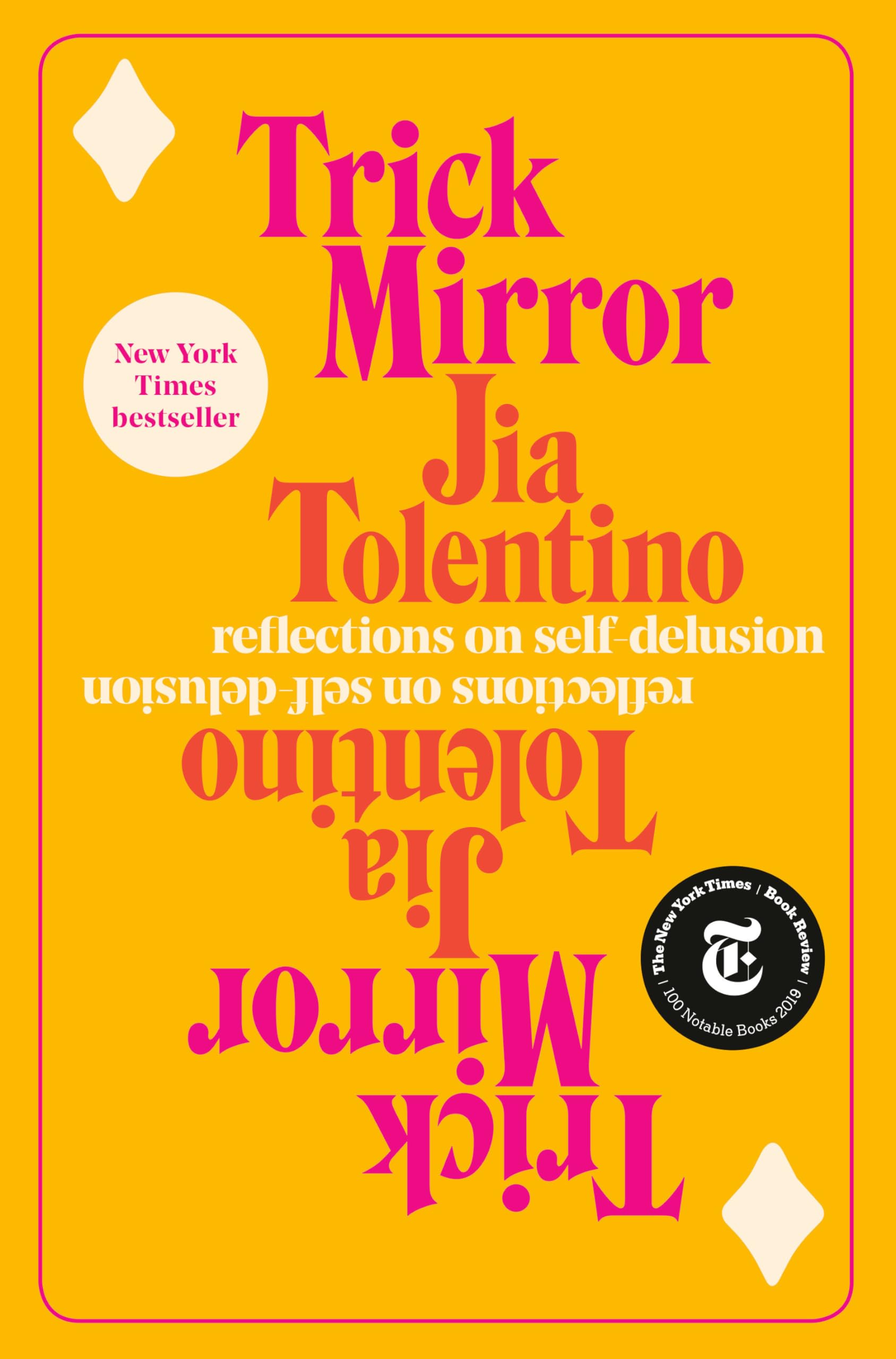 Capa Trick Mirror: Reflections on Self-Delusion