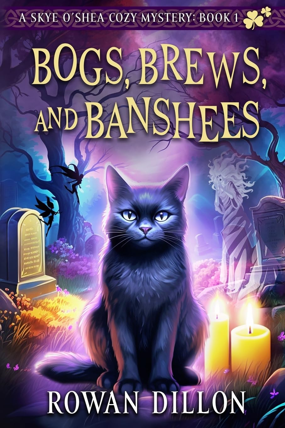 Bogs, Brews, and Banshees: A Skye O'Shea Paranormal Cozy Mystery: 1