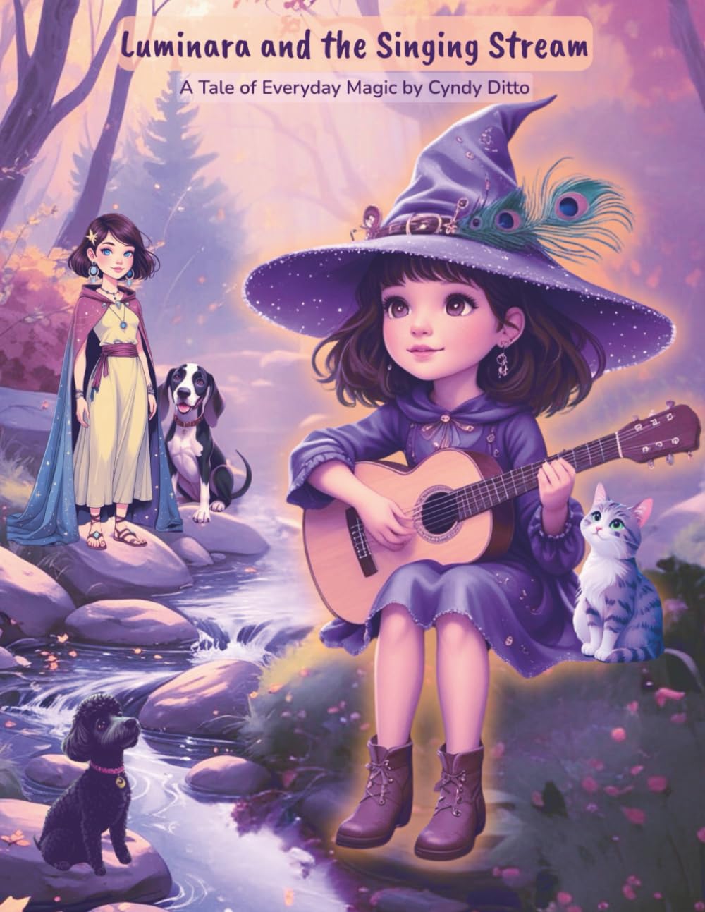 Luminara and the Singing Stream: A Tale of Everyday Magic: A heartwarming, magical picture book about a kind, curious little witch exploring family, ... The Little Witch of Everyday Magic)