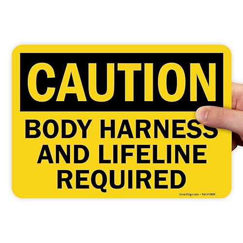 SmartSign "Caution - Body Harness And Lifeline Required" Label |