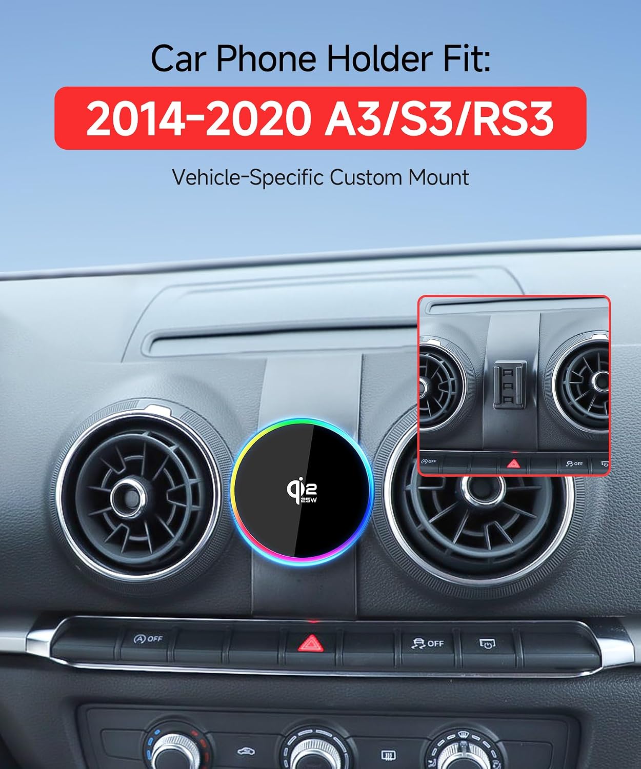 Qi2.2 Max 25W Fast Wireless Car Charger phone holder for 2014-2020 Audi A3 S3 RS3 Accessories, 360° Rotation Phone Mount Compatible with MagSafe, Cell Phone Holder Does Not Affect Air Vent