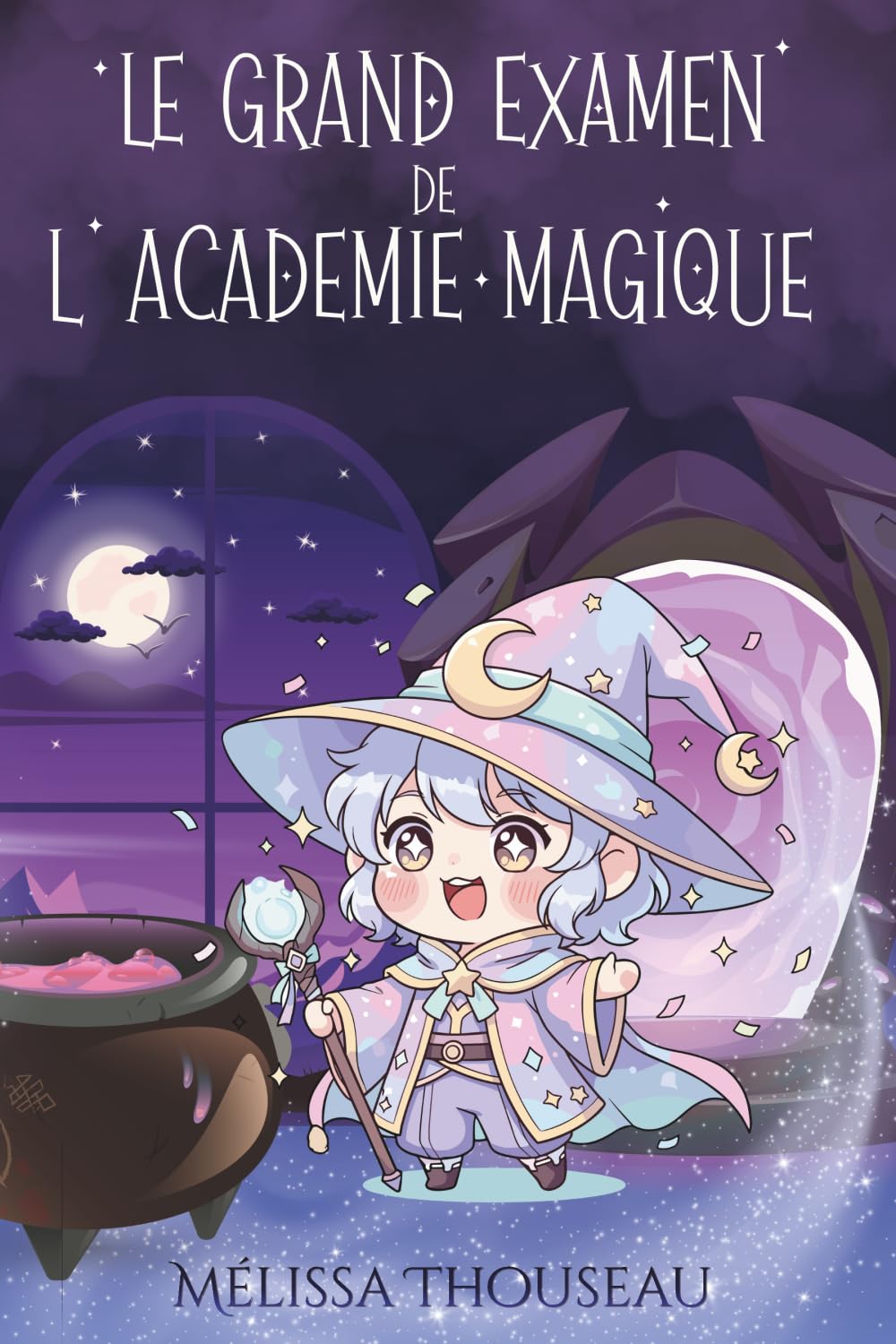 Le Grand Examen des apprentis magiciens