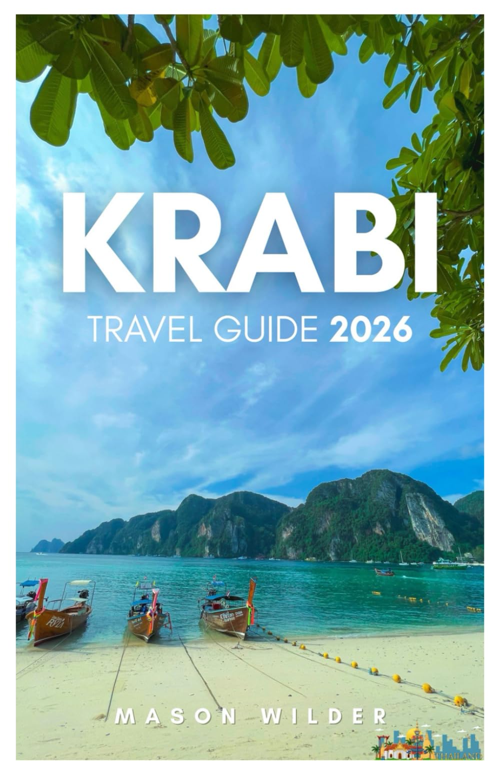 KRABI TRAVEL GUIDE 2026