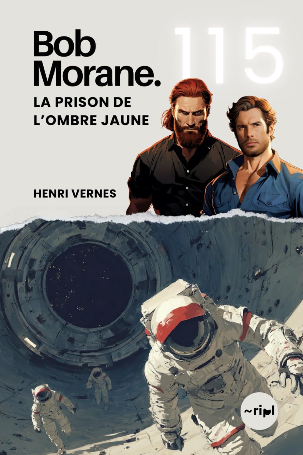 Bob Morane - La Prison de l’Ombre Jaune: Tome 115 - Roman d'Aventure & Science-Fiction : Mission Temporelle au Cœur d'un Mystère Alien (Saga Bob Morane : Voyages, Récits et Aventures)