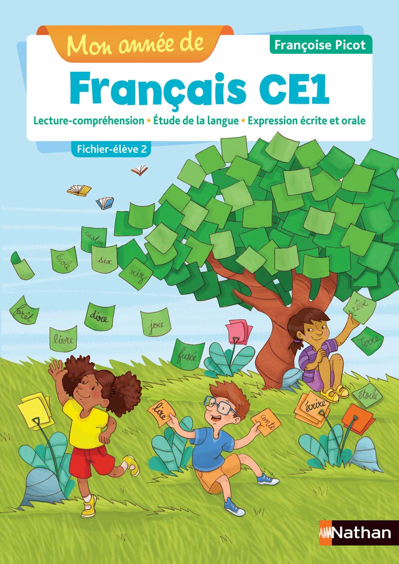 Mon année de Français - Fichier élève 2 CE1 - Nouvelle édition 2019