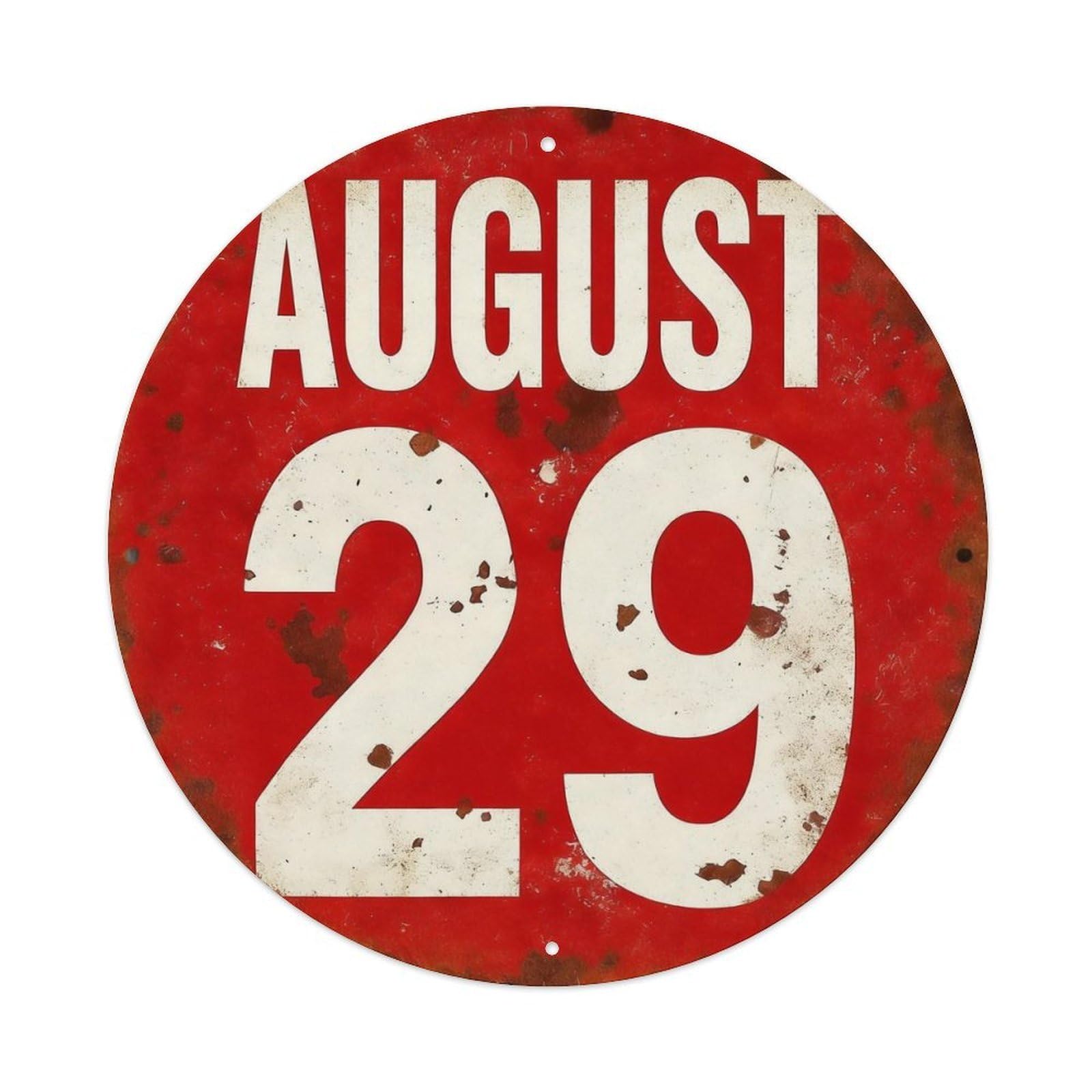 August 29 Red Circle Sign Round Tin Sign Vintage Metal Poster Retro Bar, Home, Man Cave, Kitchen, Laundry Room Wall Art Decor Gift 8x8Inch
