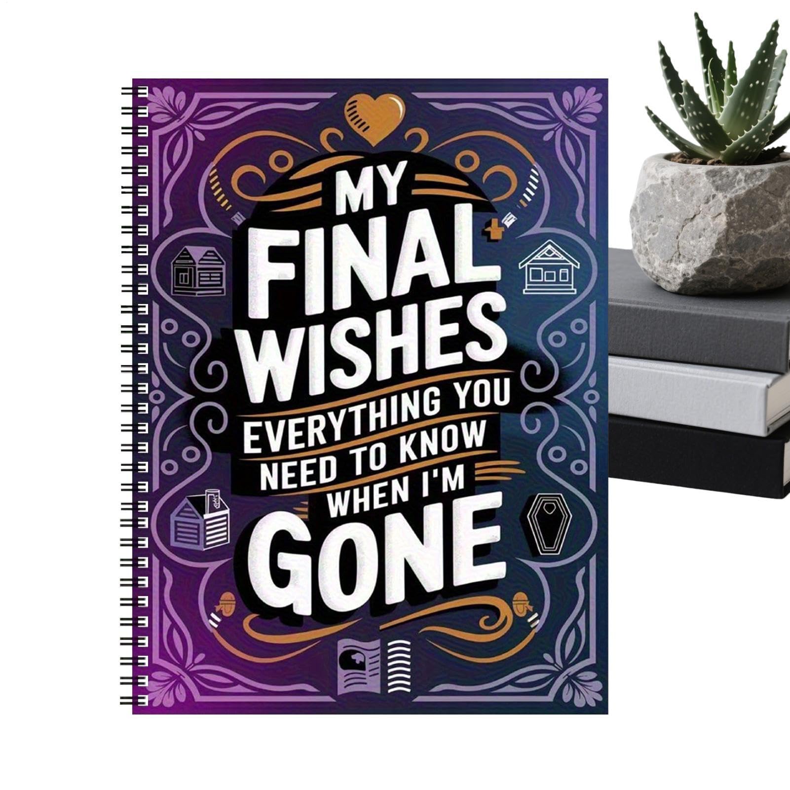 End of Life Planner - 11.02 Inch Last Wishes | Paper Planning Book - Organised Estate and Care Guide for Seniors, Adults, Caregivers, Memoir Writers, Home Office and Travel Preparation