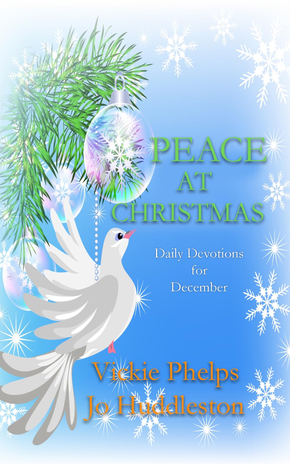 Peace at Christmas: Daily Devotions for December