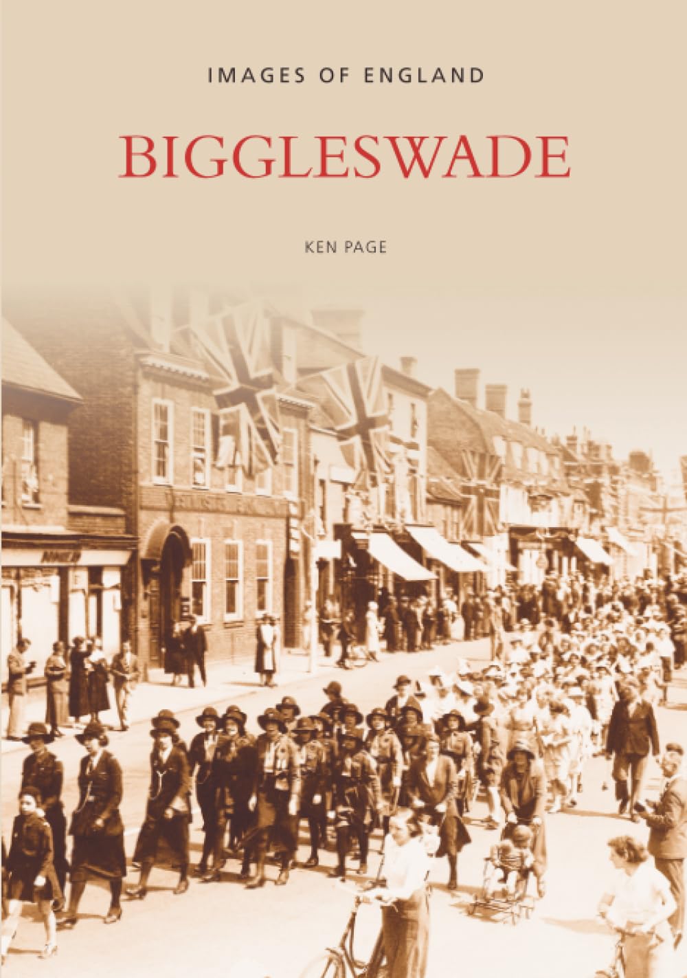 Biggleswade by Anthony H Page - 9780752437668