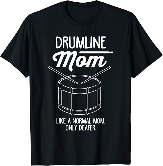 Drumline Mom T Shirt Drumline Tshirt Marching Band Shirt