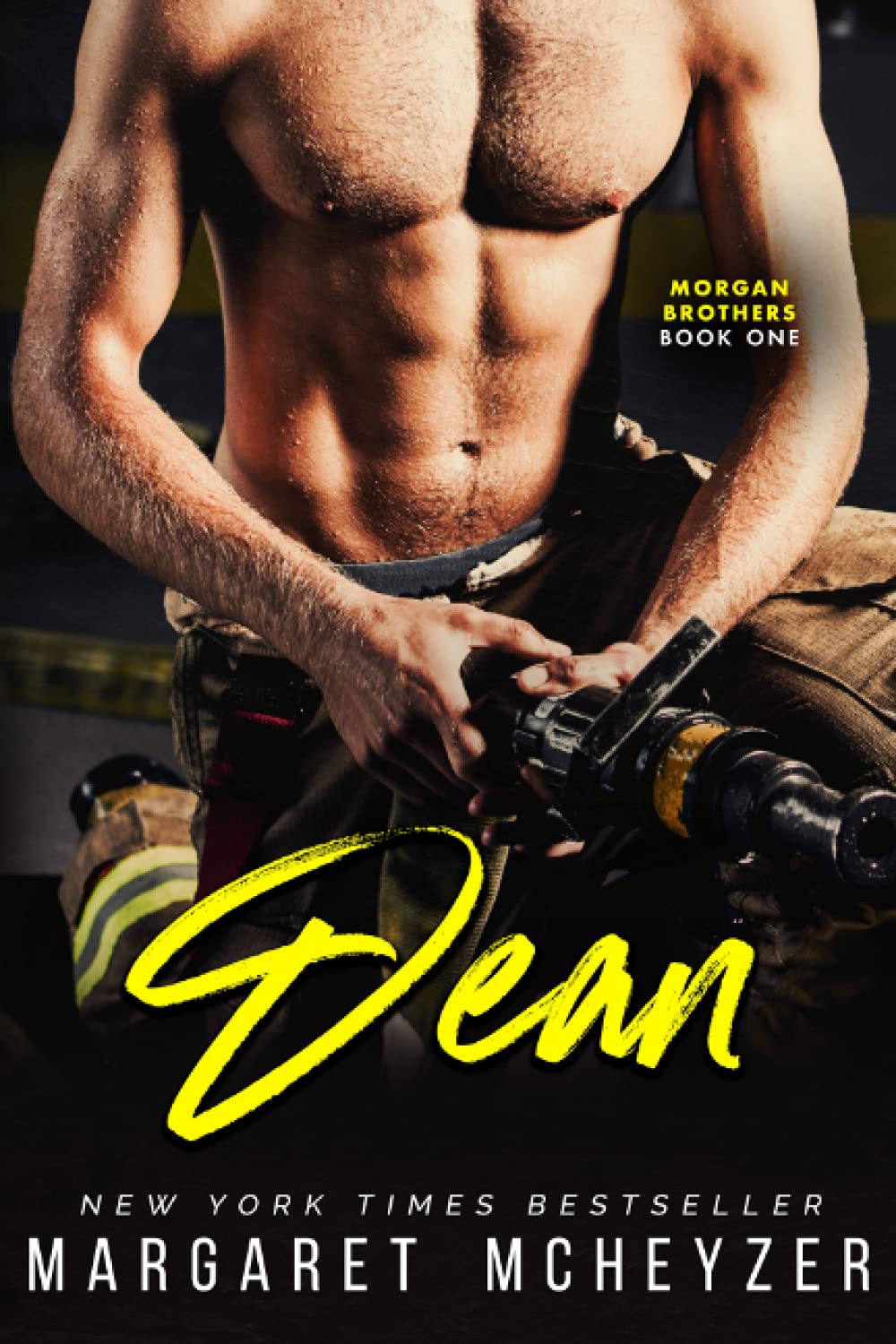 Dean: A firefighter romance (Morgan Brothers)