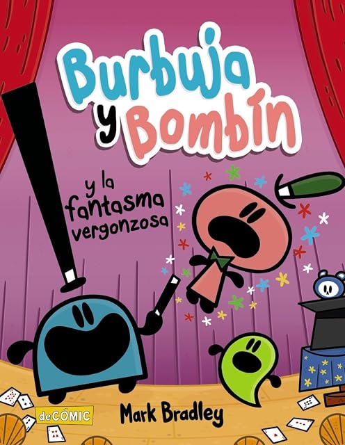 Portada de Burbuja y Bombín y la fantasma vergonzosa