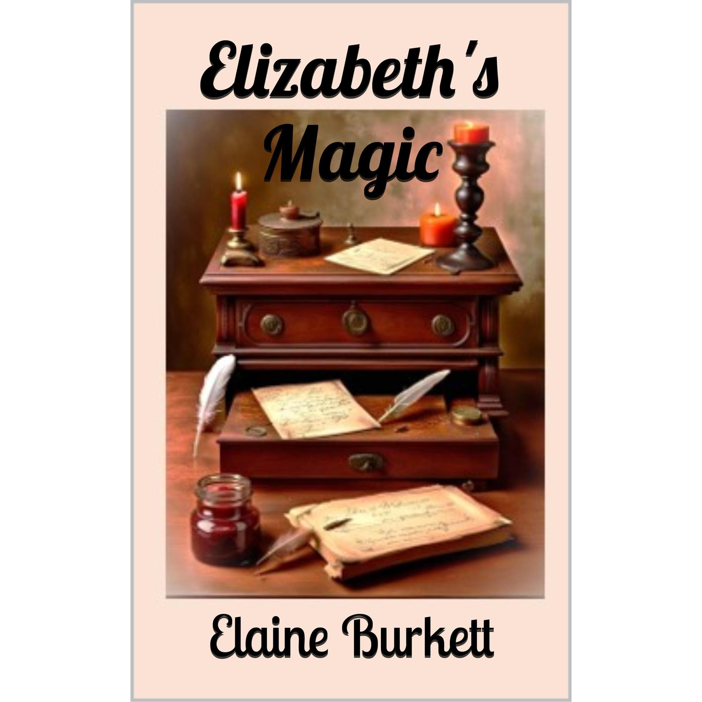 Elizabeth's Magic