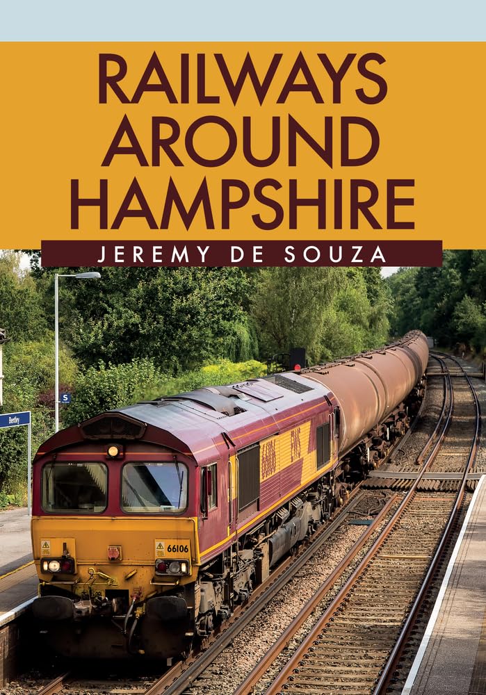 Railways Around Hampshire by Jeremy de Souza (2019, Paperback)
