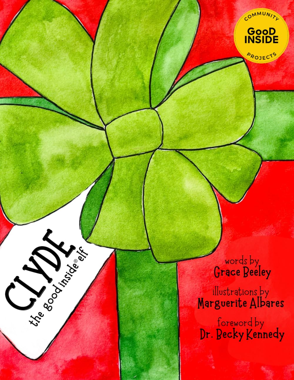 Clyde: The Good Inside Elf