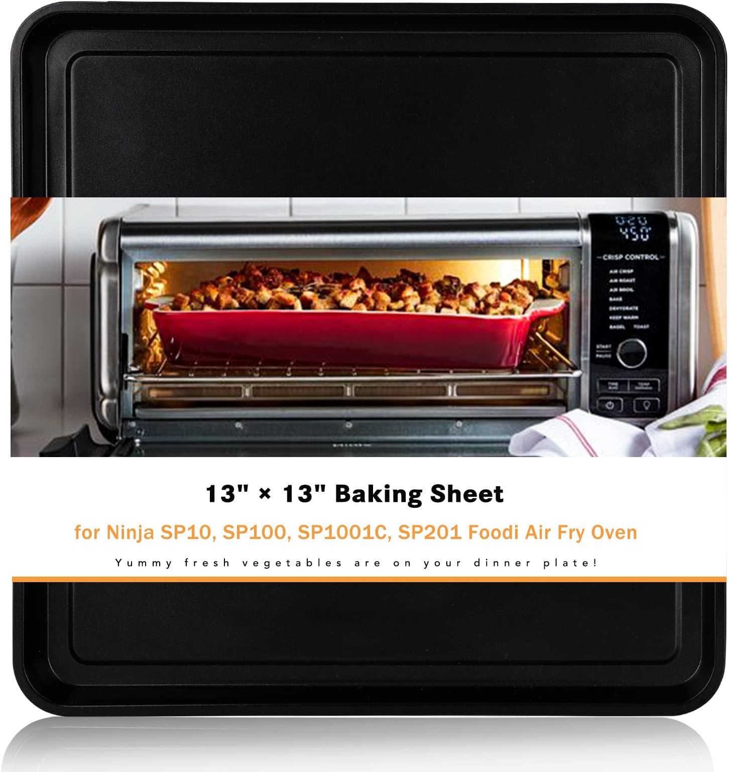 yianteng Professional 13" × 13" Baking Sheet, Cookie Sheet Pan, Nonstick Bakeware for SP101, SP100, SP1001C, SP201 Foodi Air Fry Oven, Sheet Pan for Foodi 8-in-1 Air Fry Oven, Non-Stick Pan for SP100