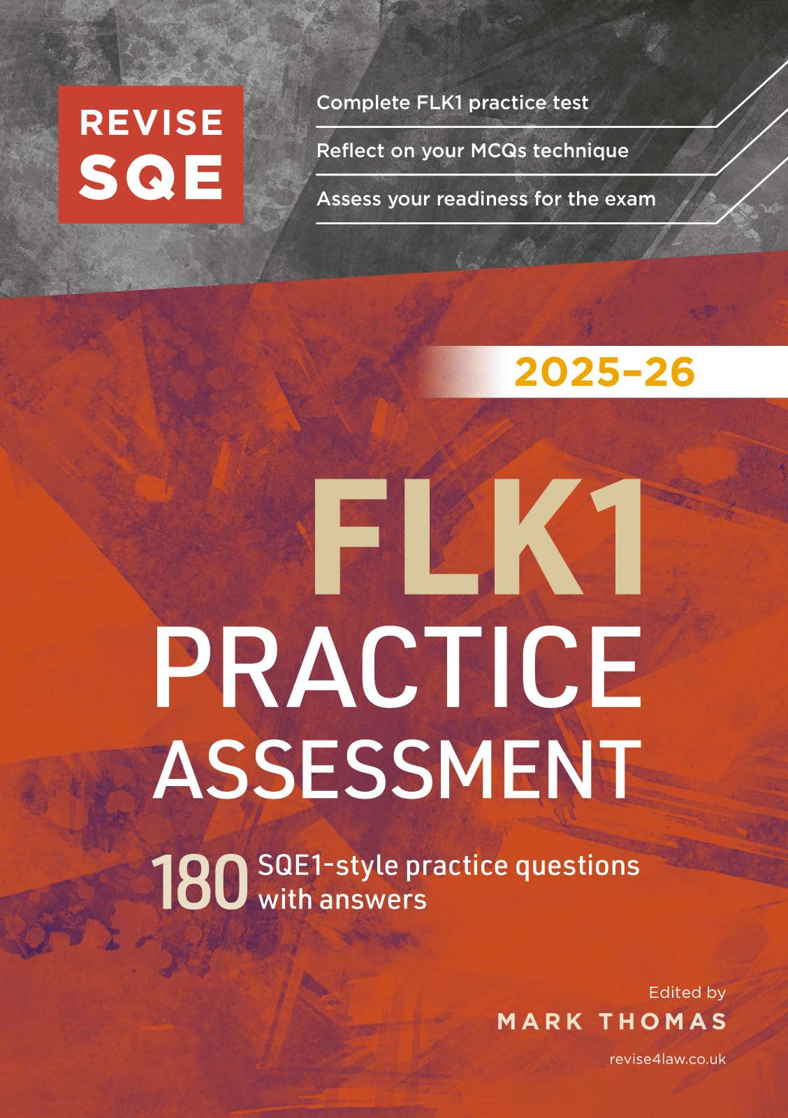 Revise SQE FLK1 Practice Assessment 2025/26 by Mark Thomas, A... - 9781917183598
