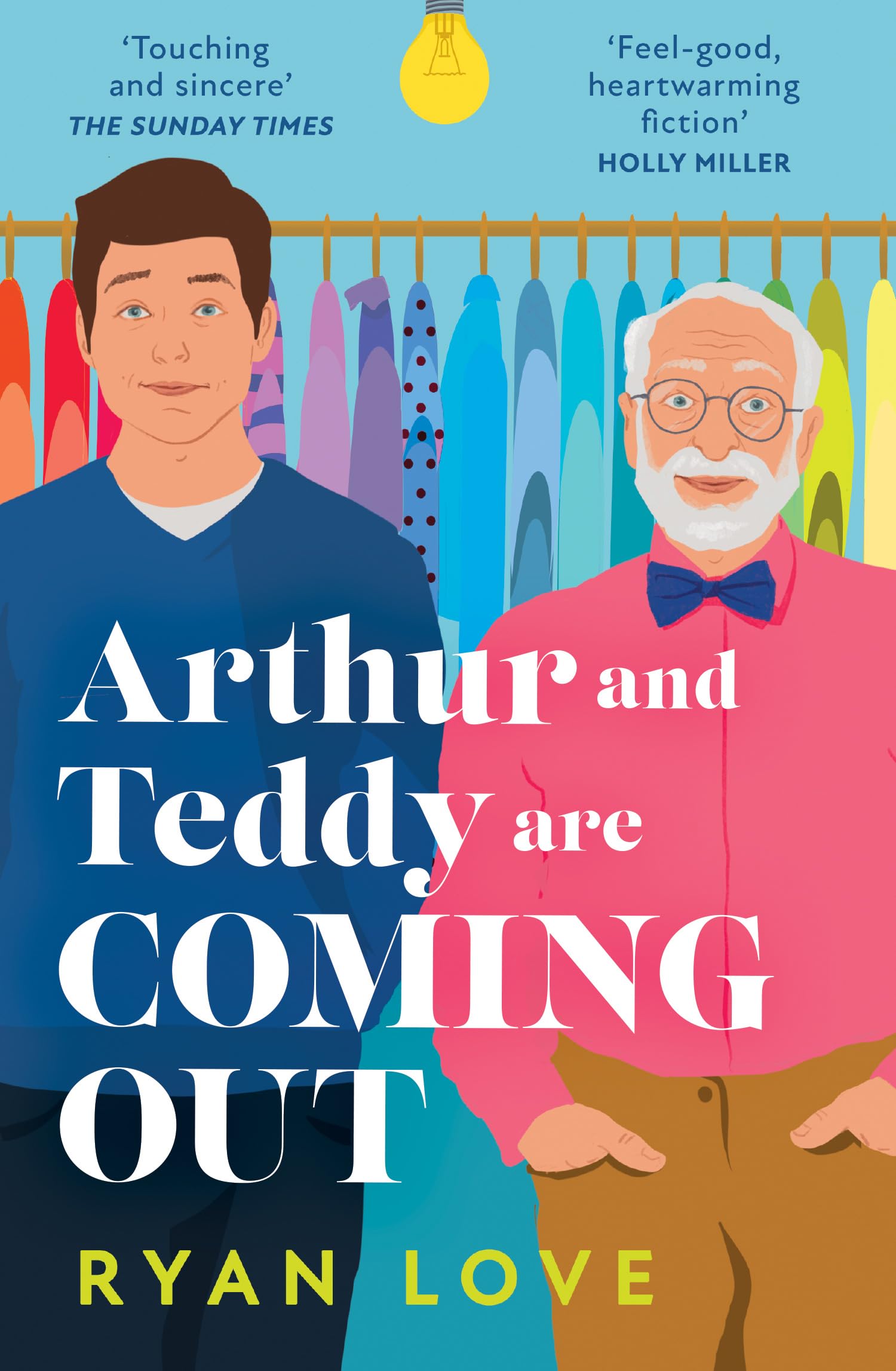 Arthur and Teddy Are Coming Out: The uplifting, feel-good LGBTQ novel about two