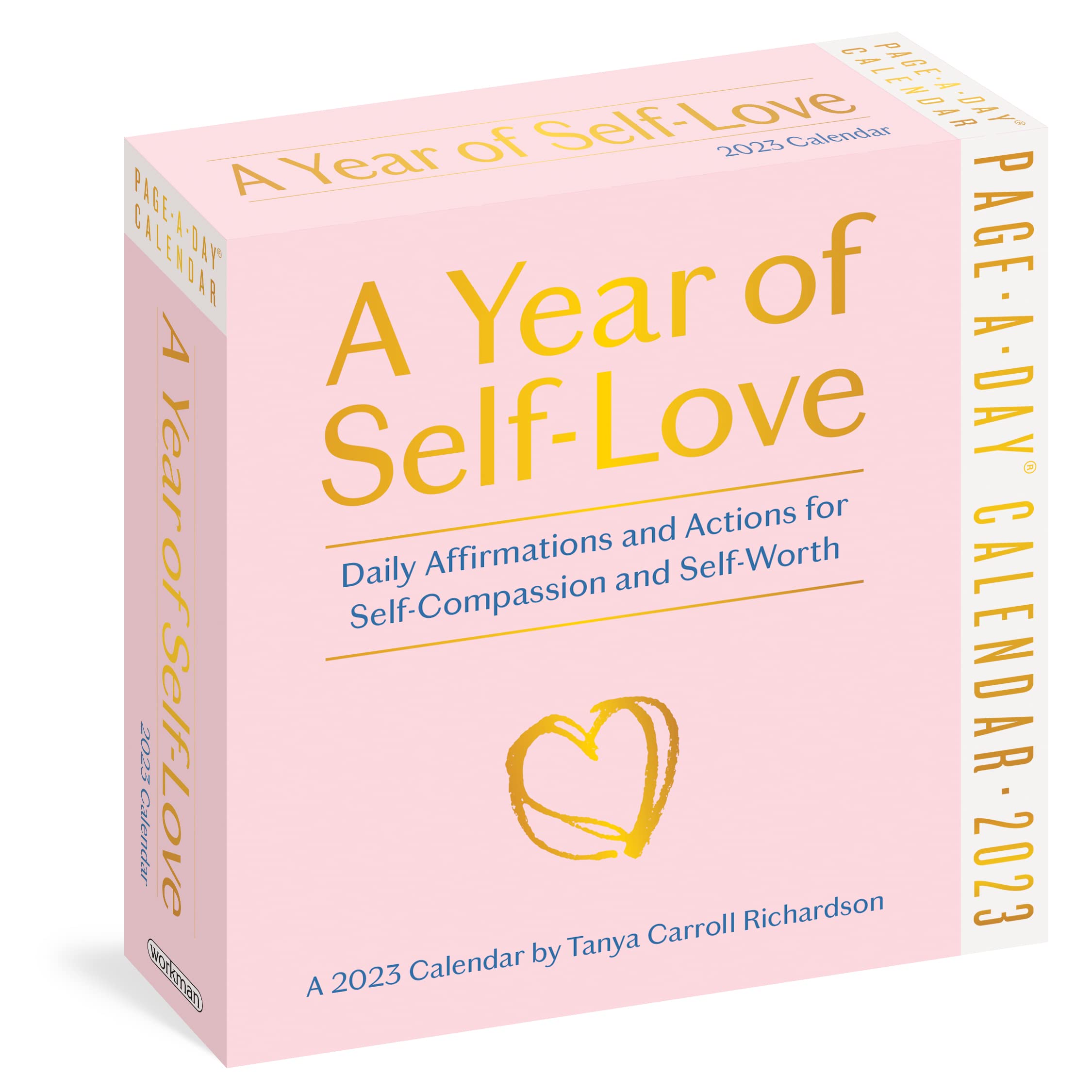 A Year of Self-Love Page-A-Day Calendar 2023: Daily Affirmations and Actions for Self-Compassion and Self-Worth