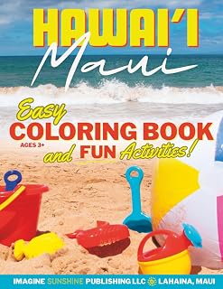 Maui Hawai'i Coloring Book and Fun Activities!: Island Adventures | Fruits and Flowers
