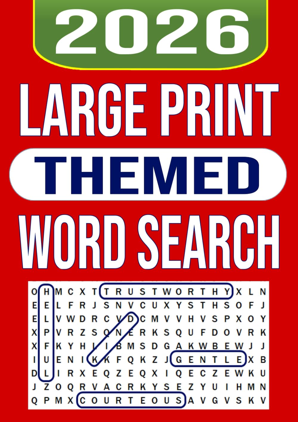 Large Print Themed Word Search: 200 Puzzles 4000 Words With Full Solutions