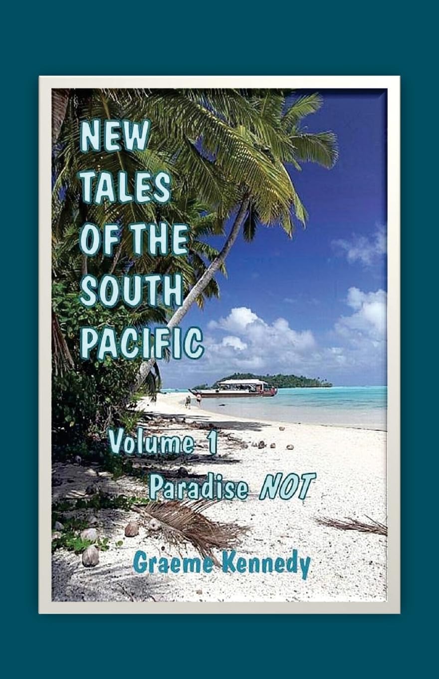 New Tales of the South Pacific: Volume 1