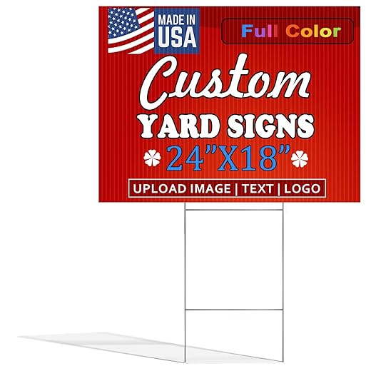 24"X18"Custom Yard Signs | Double Sided,4mm Weatherproof Corrugated Plastic, with Metal "H" Stake,Outdoor Customizable Sign Cutout, Made in USA | Quick Production & Shipping (Pack of (1-10)-18"X24")